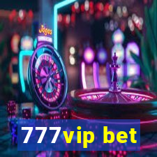 777vip bet